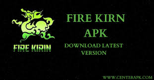 Fire Kirin Apk Download
