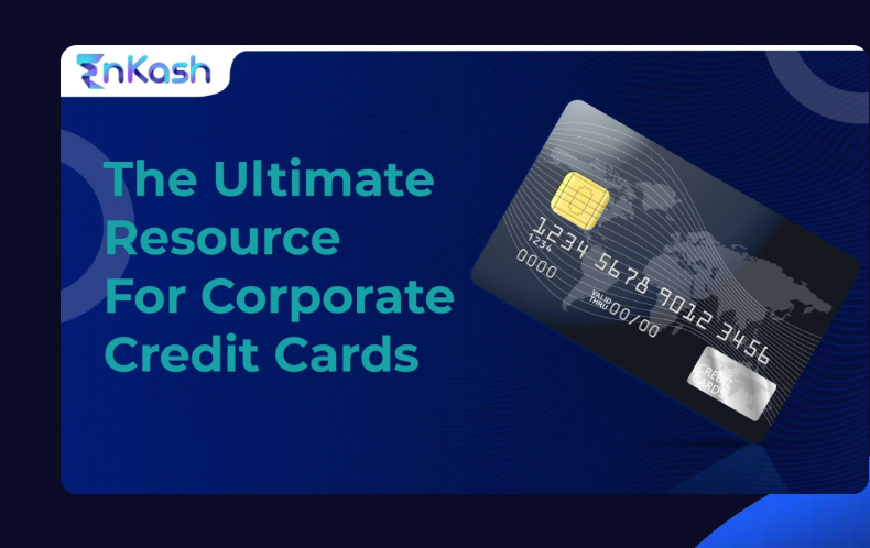 Managing Financial Resources With The Corporate Cards